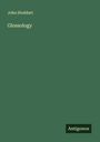 John Stoddart: Glossology, Buch