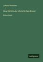 Johann Neumaier: Geschichte der christlichen Kunst, Buch