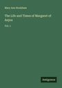 Mary Ann Hookham: The Life and Times of Margaret of Anjou, Buch