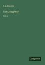S. D. Simonds: The Living Way, Buch