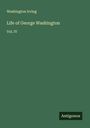 Washington Irving: Life of George Washington, Buch