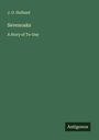 J. G. Holland: Sevenoaks, Buch