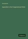 Anonymous: Appendix to the Congressional Globe, Buch