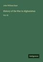 John William Kaye: History of the War in Afghanistan, Buch