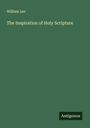 William Lee: The Inspiration of Holy Scripture, Buch