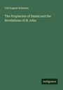 Carl August Auberlen: The Prophecies of Daniel and the Revelations of St John, Buch