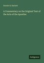 Horatio B. Hackett: A Commentary on the Original Text of the Acts of the Apostles, Buch