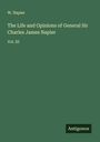 W. Napier: The Life and Opinions of General Sir Charles James Napier, Buch
