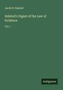 Jacob R. Halsted: Halsted's Digest of the Law of Evidence, Buch