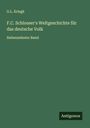 G. L. Kriegk: F.C. Schlosser's Weltgeschichte für das deutsche Volk, Buch