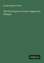 George Leighton Ditson: The Para Papers on France, Egypt and Ethiopia, Buch