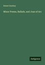 Robert Southey: Minor Poems, Ballads, and Joan of Arc, Buch