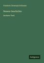 Friedrich Christoph Schlosser: Neuere Geschichte, Buch