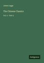 James Legge: The Chinese Classics, Buch