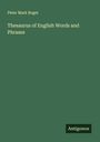 Peter Mark Roget: Thesaurus of English Words and Phrases, Buch