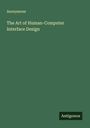 Anonymous: The Art of Human-Computer Interface Design, Buch