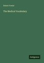 Robert Fowler: The Medical Vocabulary, Buch