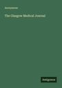Anonymous: The Glasgow Medical Journal, Buch