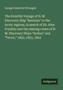 George Frederick M'Dougall: The Eventful Voyage of H. M. Discovery Ship "Resolute" to the Arctic regions, in search of Sir John Franklin and the missing crews of H. M. Discovery Ships "Erebus" and "Terror," 1852, 1853, 1854, Buch