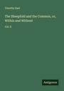 Timothy East: The Sheepfold and the Common, or, Within and Without, Buch