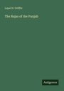 Lepel H. Griffin: The Rajas of the Punjab, Buch