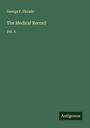 George F. Shrady: The Medical Record, Buch