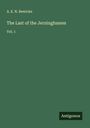 A. E. N. Bewicke: The Last of the Jerninghames, Buch
