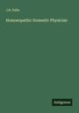 J. H. Pulte: Homoeopathic Domestic Physician, Buch