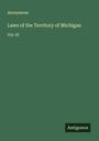 Anonymous: Laws of the Territory of Michigan, Buch
