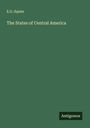 E. G. Squier: The States of Central America, Buch
