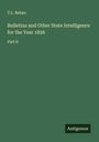 T. L. Behan: Bulletins and Other State Intelligence for the Year 1856, Buch