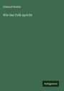 Edmund Hoefer: Wie das Volk spricht, Buch