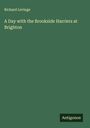 Richard Levinge: A Day with the Brookside Harriers at Brighton, Buch