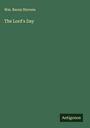 Wm. Bacon Stevens: The Lord's Day, Buch