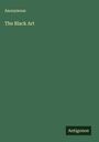 Anonymous: The Black Art, Buch