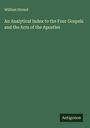 William Stroud: An Analytical Index to the Four Gospels and the Acts of the Apostles, Buch
