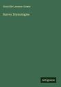 Granville Leveson-Gower: Surrey Etymologies, Buch