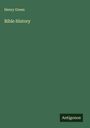 Henry Green: Bible History, Buch