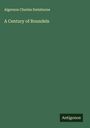 Algernon Charles Swinburne: A Century of Roundels, Buch
