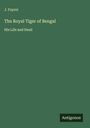 J. Fayrer: The Royal Tiger of Bengal, Buch