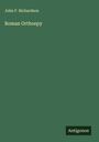 John F. Richardson: Roman Orthoepy, Buch