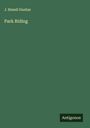J. Rimell Dunbar: Park Riding, Buch
