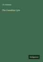 J. R. Ramsay: The Canadian Lyre, Buch