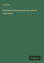 D. Davies: Christian Perfection and the Law of Conscience, Buch