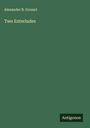 Alexander B. Grosart: Two Enterludes, Buch