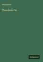 Anonymous: Theta Delta Chi, Buch