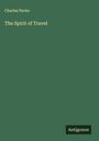 Charles Packe: The Spirit of Travel, Buch