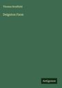 Thomas Bradfield: Deignton Farm, Buch