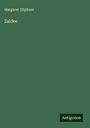 Margaret Oliphant: Zaidee, Buch