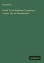 Anonymous: Grand Trunk Railway Company of Canada List of Shareholders, Buch